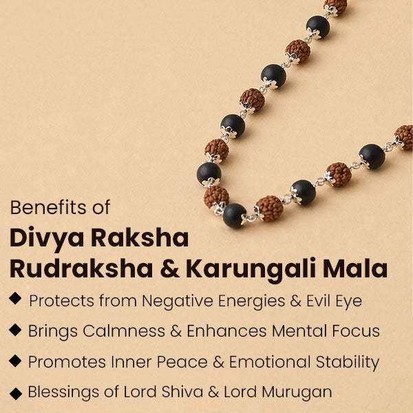 Divya Raksha Rudraksha & Karungali Mala